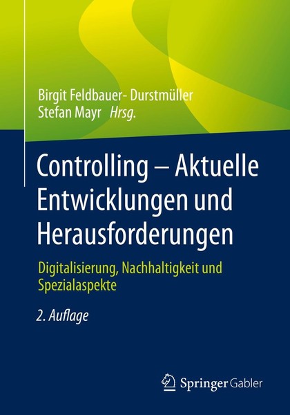 Controlling - Aktuelle Entwicklungen Und Herausforderungen Birgit Feldbauer-Durs-image