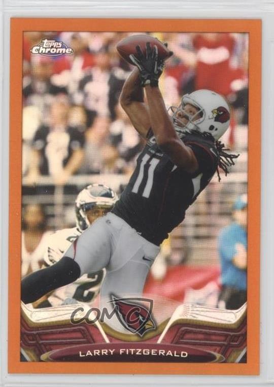 2013 Topps Chrome Retail Orange Refractor Larry Fitzgerald #2 HOF 0or9
