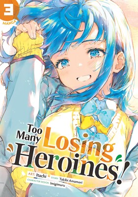Too Many Losing Heroines! (Manga) Volume 3