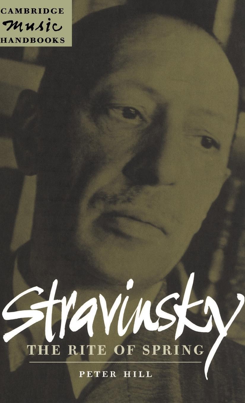 Thumbnail - Peter Hill (u. A.) | Stravinsky | Buch | Englisch (2002) | The Rite Of