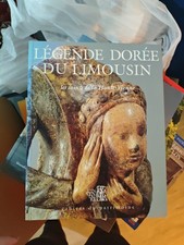 Légende dorée du Limousin Les Saints de la Haute-Vienne Cahiers du Patrimoine