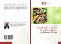 ÉValuation De La Toxicité De Certaines Plantes UtiliséEs En Afrique Kienawa Buch