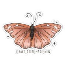 Butterfly Made New, Vinyl Decal Sticker, Indoor Outdoor, 3 Sizes, 9750