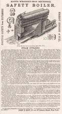 WROUGHT IRON SAFETY BOILER JOHN B ROOT Steam Engine Co Engineering Print Ad 1868