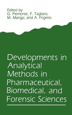 Developments in Analytical Methods in Pharmaceutical, Biomedical, and Forensic