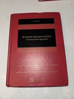 Aspen Casebook Ser.: Business Organizations: A Transactional Approach