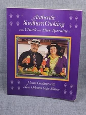 Authentic Southern Cooking with Chuck and Miss Lorraine New Orleans Style Flavor