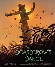 The Scarecrow's Dance by Yolen, Jane Hardback Book The Fast Free Shipping
