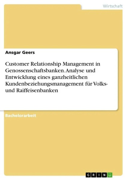 Ansgar Geers | Customer Relationship Management In Genossenschaftsbanken....-image