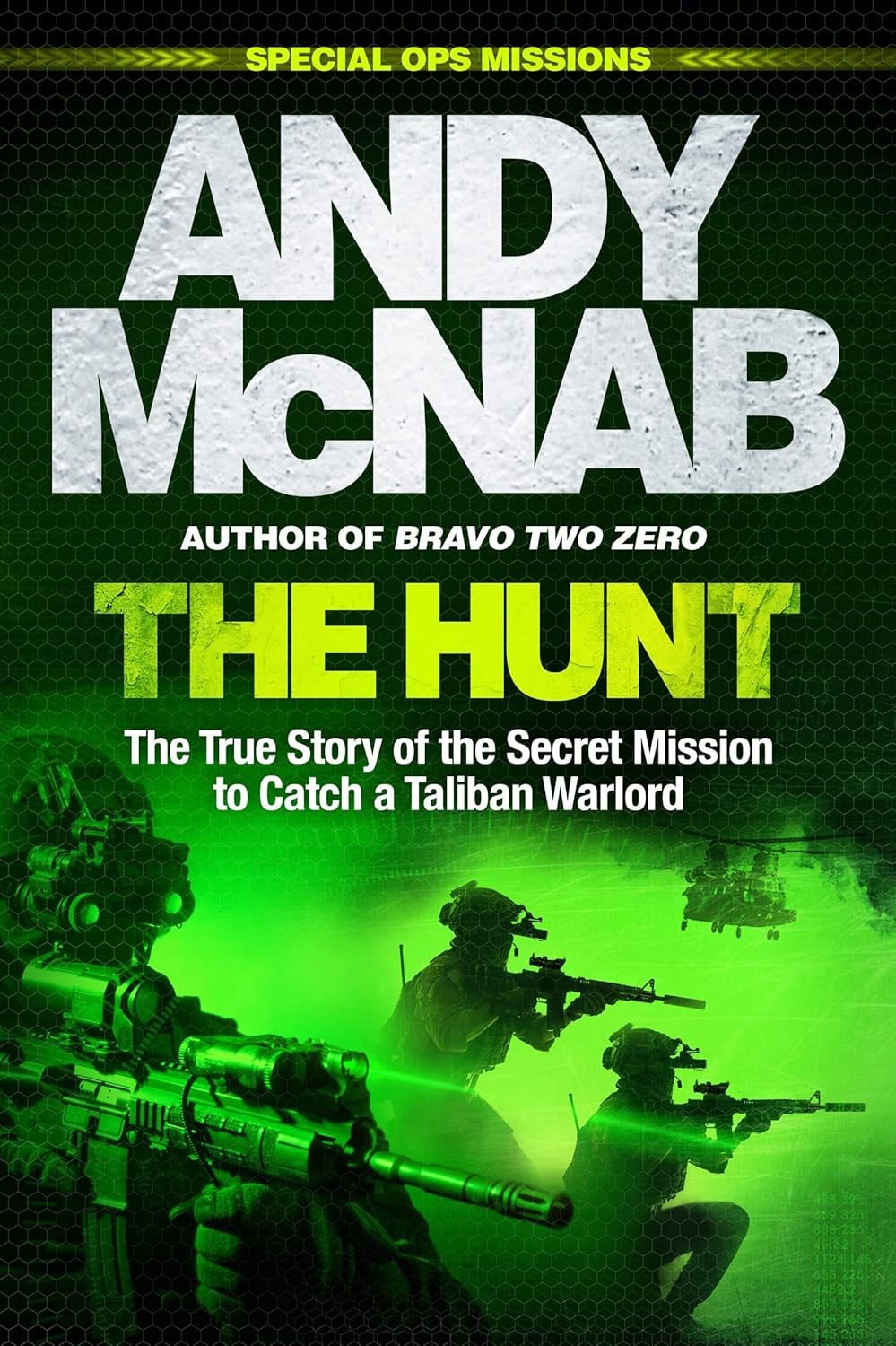 The Hunt: The True Story of the Secret Mission to Catch a Taliban Warlord - Image 5