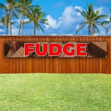 FUDGE XXL Banner Advertising Vinyl Flag Sign Many LARGE SIZES FAIR FOOD DESSERT