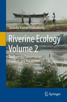 Riverine Ecology Volume 2 Susanta Kumar Chakraborty
