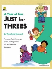 A Year of Fun Just for Three's - paperback, 1570290466, Carson-Dellosa Publishin