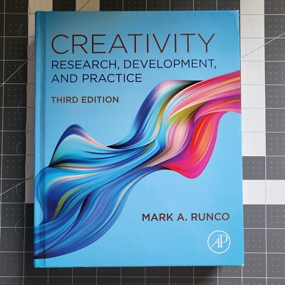 Creativity : Research, Development, and Practice by Mark A. Runco (2023,...