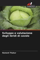 Hament Thakur | Sviluppo E Valutazione Degli Ibridi Di Cavolo | Taschenbuch