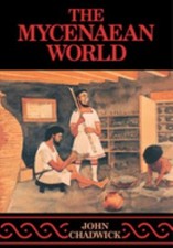The Mycenaean World Paperback John Chadwick