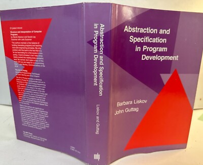 Abstraction and Specification in Program Development - 1988 1st. ed.- HC/DJ-VG