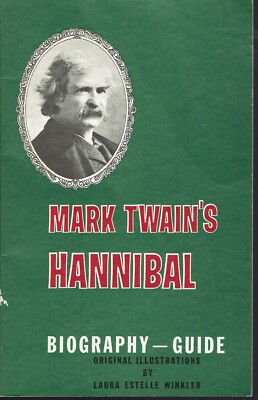 Mark Twain's Hannibal MO Biography Guide 1971 Local History Family Tree Illustra