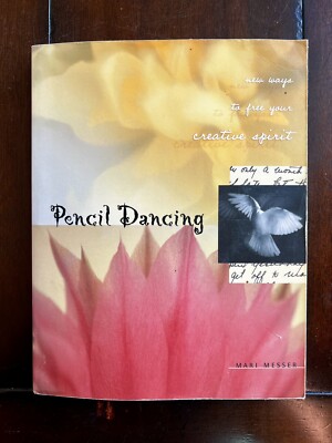 Pencil Dancing by Mari Messer ( VERY GOOD )