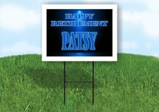 PATSY RETIREMENT BLUE 18 in x 24 in Yard Sign Road Sign with Stand