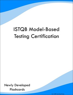 ISTQB Model-Based Testing Certification Study Guide Prep Flashcards