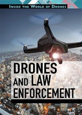 Drones and Law Enforcement Hardcover Laura La Bella
