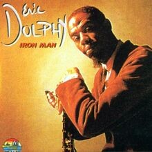 Iron Man von Dolphy,Eric | CD | Zustand sehr gut