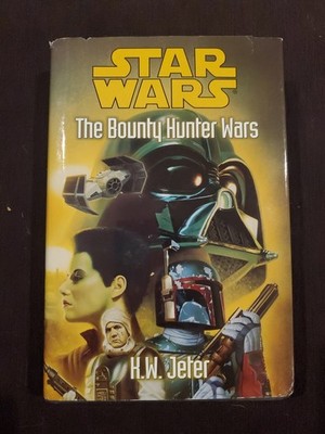 STAR WARS - The Bounty Hunter Wars - 3-in-1 - Hardcover by K.W.Jeter SFBC RARE!
