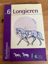 Longieren | Richtlinien für Reiten und Fahre...