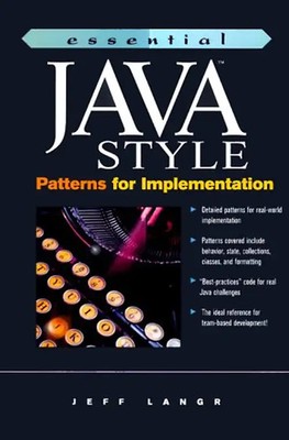 Essential Java Style: Patterns for Implementations (Essential (Prentice Hall)) -