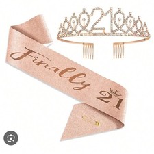 21st Birthday Tiara Crown and Sash Rose Gold Rhinestone Finally 21 Set New