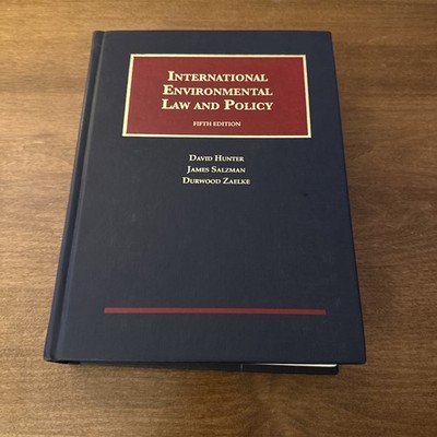 International Environmental Law and Policy, 5th by David Hunter SHIPS PROMPTLY
