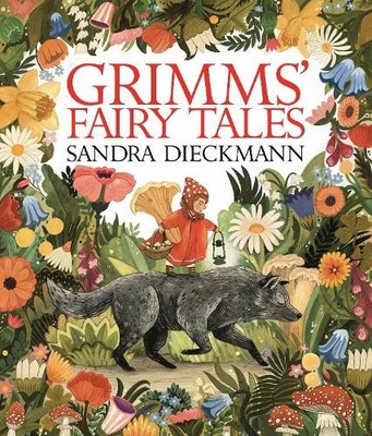 Brothers Grimm Sandra Dieckmann Grimms' Fairy Tales (Gebundene Ausgabe)