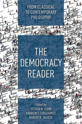 Democracy Reader From Classical to Contemporary Philosophy Cahn (u. a.) Buch
