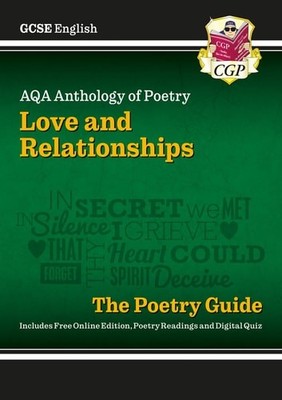 GCSE English AQA Poetry Guide - Love & Relationships Anthology inc. Online Edn,