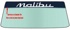 FOR A MALIBU WINDSHIELD BANNER DIE CUT VINYL ...
