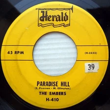 EMBERS doowop r&b 45 PARADISE HILL SOUND OF LOVE 2nd press strong vg HERALD F278