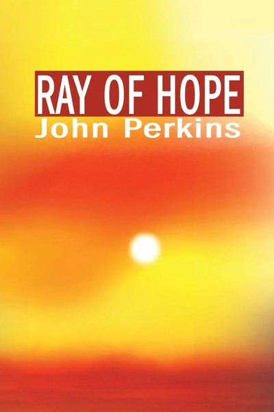 John Perkins | Ray Of Hope | Taschenbuch | Englisch (2001) | iUniverse-image