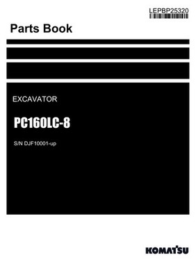 Komatsu PC160LC-8 Excavator Parts Catalog Manual SN DJF10001-up