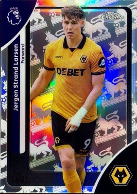 Topps Chrome Jørgen Strand Larsen #193 Wolverhampton Wanderers Serial Numbered
