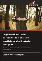 Giselle Kossatz Lopes | La Percezione Della Sostenibilità Nella Vita...