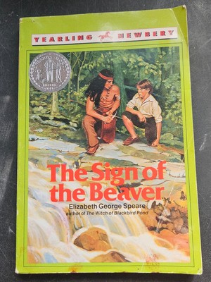 The Sign of the Beaver by Elizabeth George Speare (1984, Digest ...