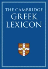 The Cambridge Greek Lexicon 2 Volume Hardback Set (hardcover)