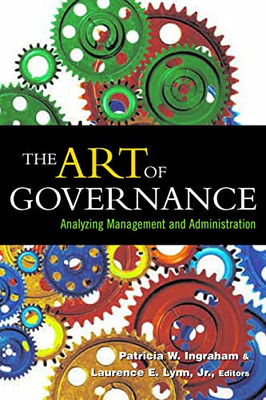 Kunst der Governance: Analyse von Management und Verwaltung - Taschenbuch NEU Ingraham