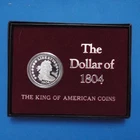 One Troy Ounce Silver "1804 SILVER DOLLAR" - The King of American Coins