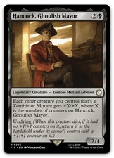 Hancock, Ghoulish Mayor #45 (NM) Fallout PIP Magic MTG
