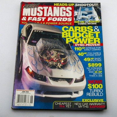 Muscle Mustangs & Fast Fords June 2006 Vol 19 Issue 6 Carbs Budget Power
