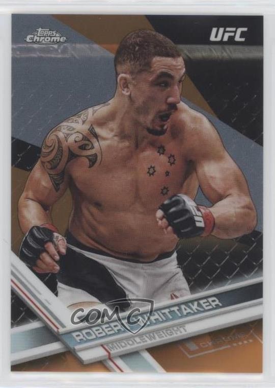 2017 Topps Chrome UFC Orange Refractor 4/25 Robert Whittaker #41 3y0