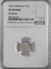 1853 H10C LIBERTY SEATED HALF DIME  NGC XF DETAILS "STAINED" #8404748-040