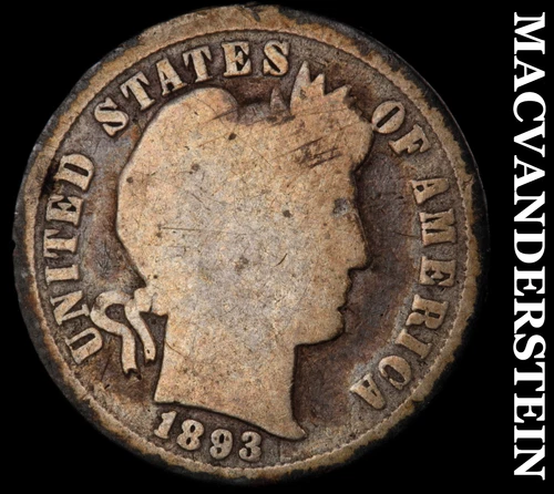 1893 Barber Dime- Silver- Scarce Better Date No Reserve #J831